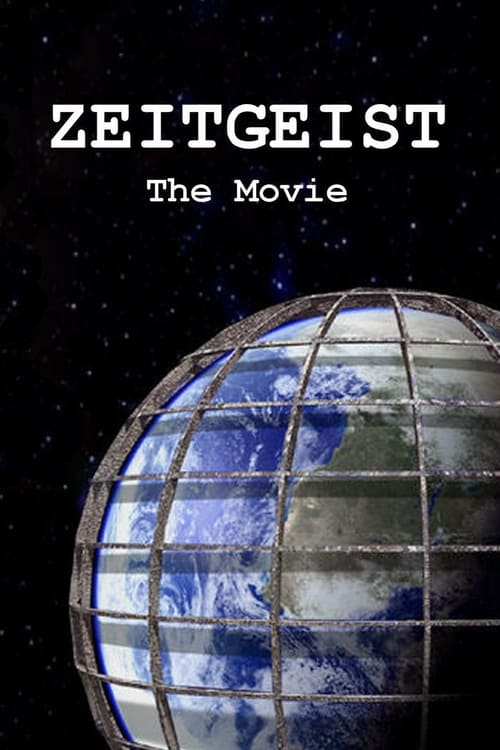 Póster de Zeitgeist: The Movie