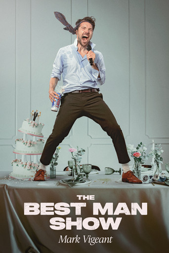 Póster de Mark Vigeant: The Best Man Show