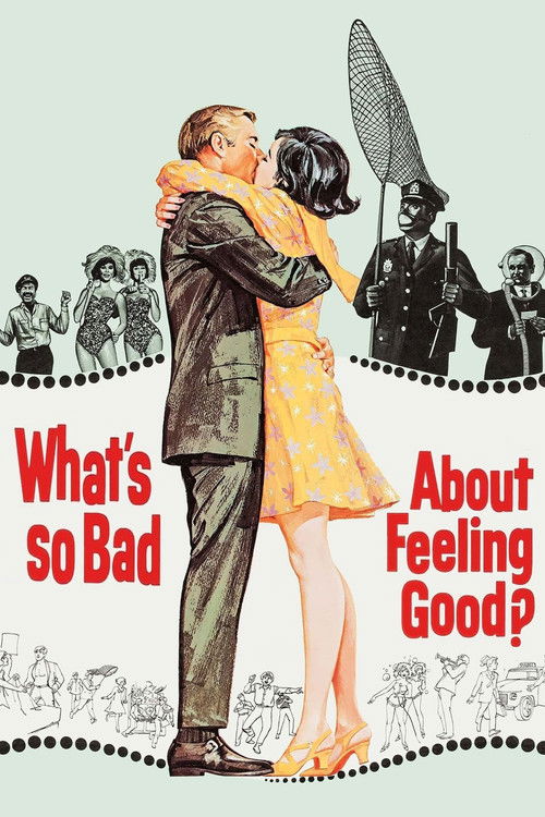 Póster de What's So Bad About Feeling Good?