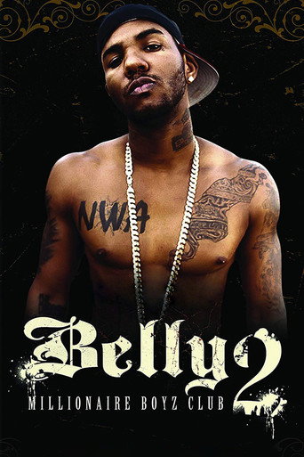 Póster de Belly 2: Millionaire Boyz Club