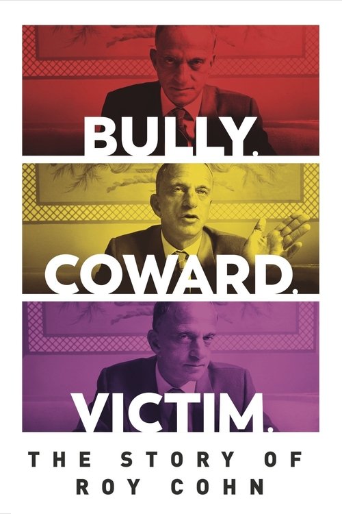 Póster de Tirano. Cobarde. Víctima. La historia de Roy Cohn