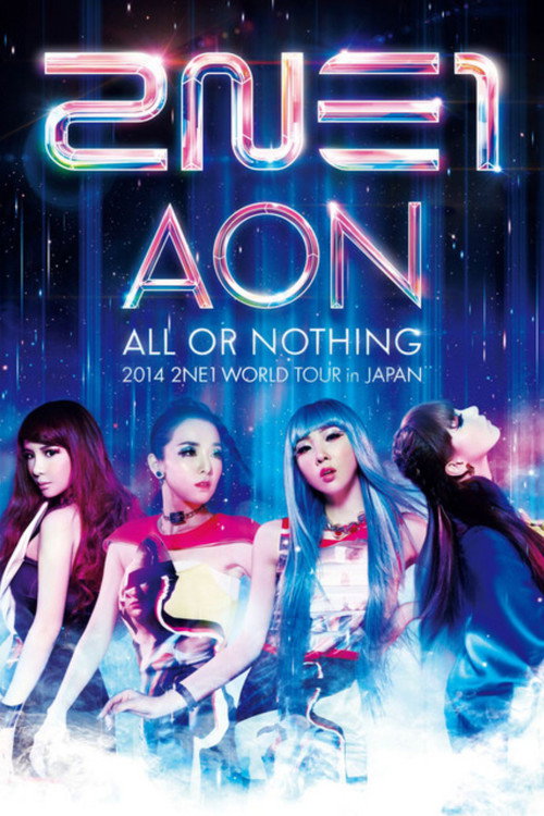 Póster de 2NE1 All or Nothing World Tour in Japan
