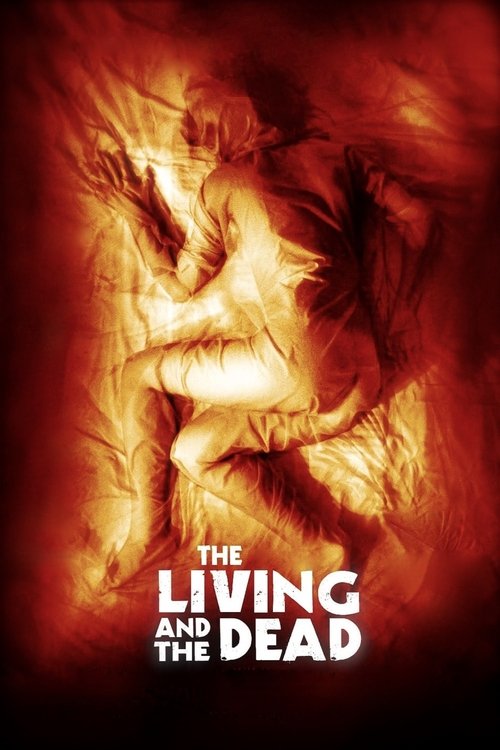 Póster de The Living and the Dead