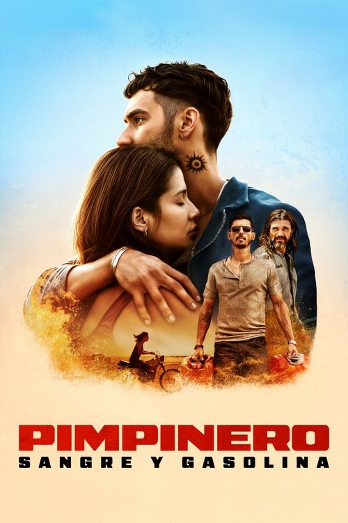 Póster de Pimpinero: Sangre y gasolina