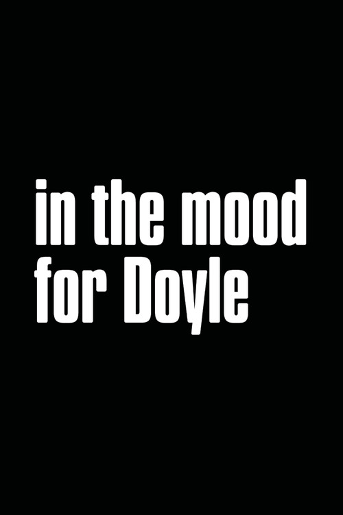 Póster de In the Mood for Doyle