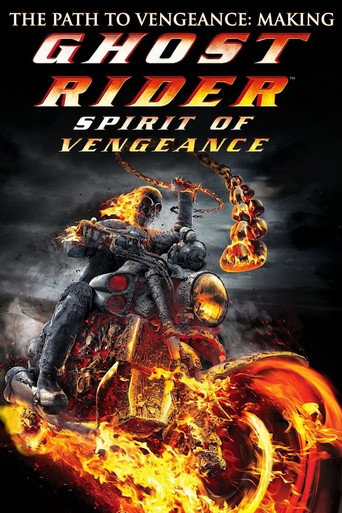Póster de The Path to Vengeance: Making 'Ghost Rider: Spirit of Vengeance'