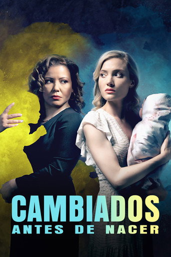 Póster de Cambiados antes de nacer