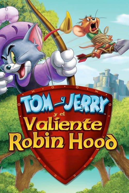 Póster de Tom y Jerry y el valiente Robin Hood