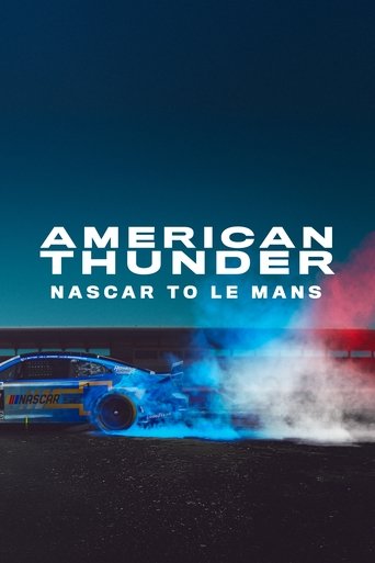 Póster de American Thunder: NASCAR to Le Mans