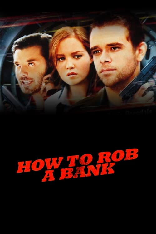 Póster de How to Rob a Bank