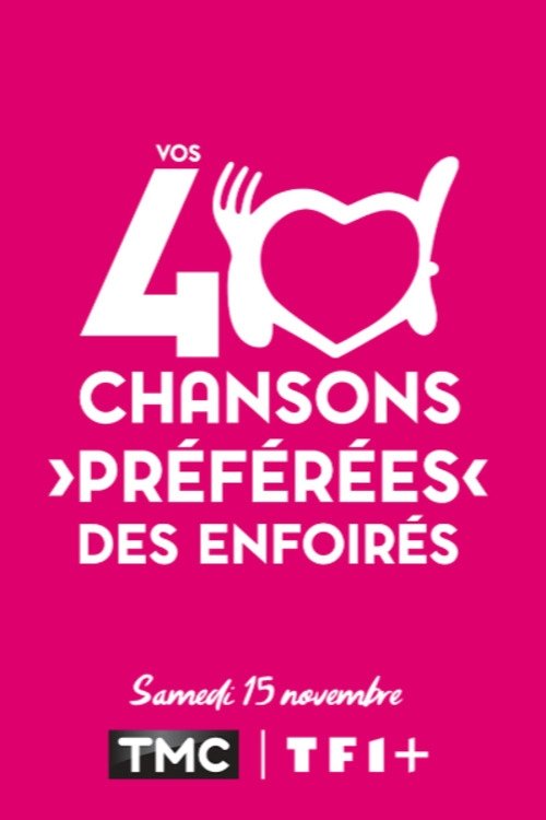 Póster de Vos 40 chansons préférées des Enfoirés
