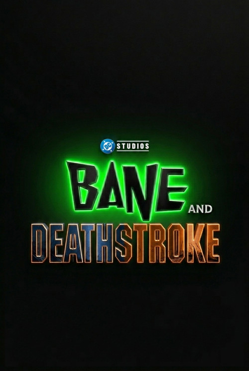 Póster de Untitled Bane and Deathstroke Film