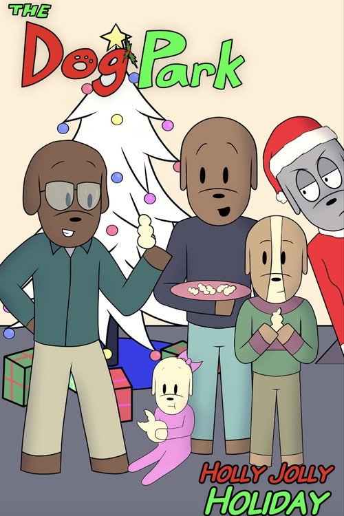 Póster de The Dog Park: Holly Jolly Holiday