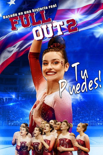 Póster de Full Out 2: ¡Tú puedes!