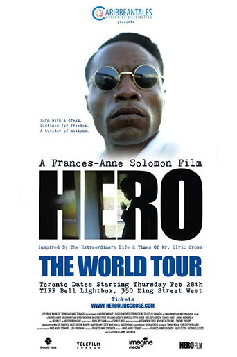 Póster de Hero: Inspired by the Extraordinary Life & Times of Mr. Ulric Cross