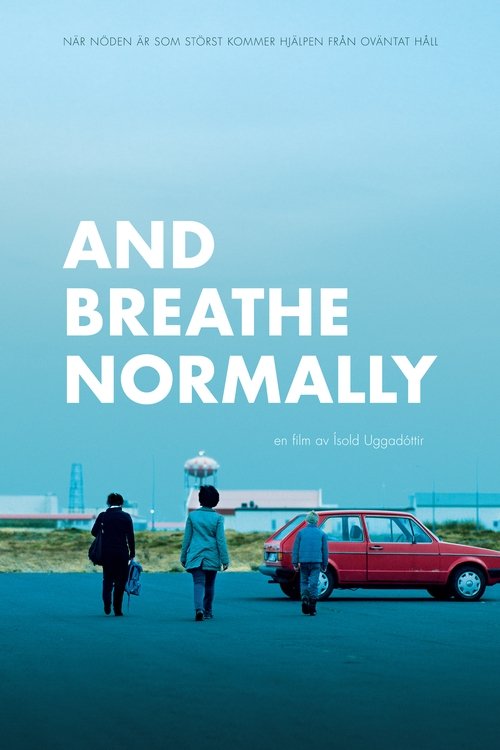 Póster de And Breathe Normally