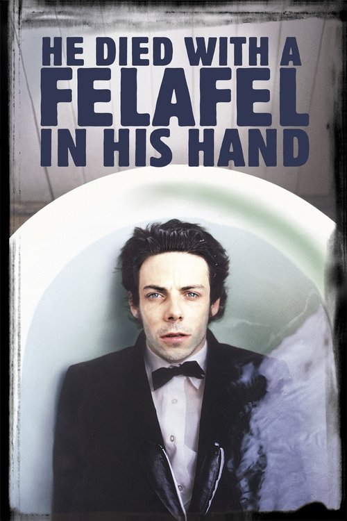 Póster de He Died with a Felafel in His Hand