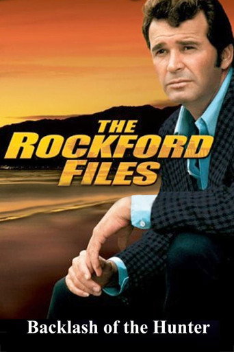 Póster de The Rockford Files: Backlash of the Hunter