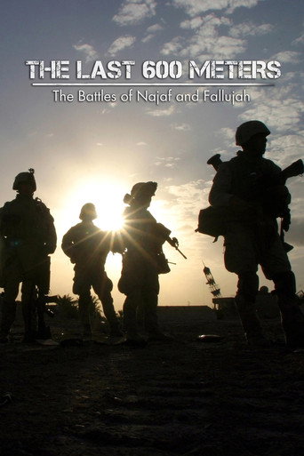 Póster de The Last 600 Meters: The Battles of Najaf and Fallujah