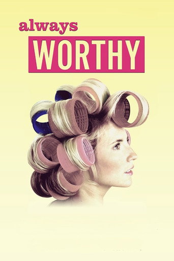 Póster de Always Worthy