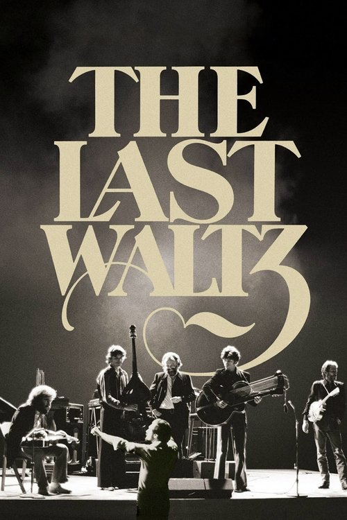 Póster de The Last Waltz