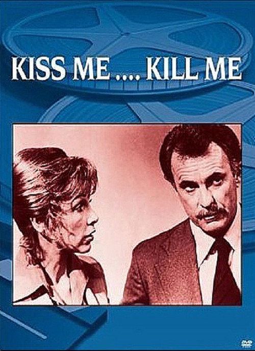 Póster de Kiss Me... Kill Me