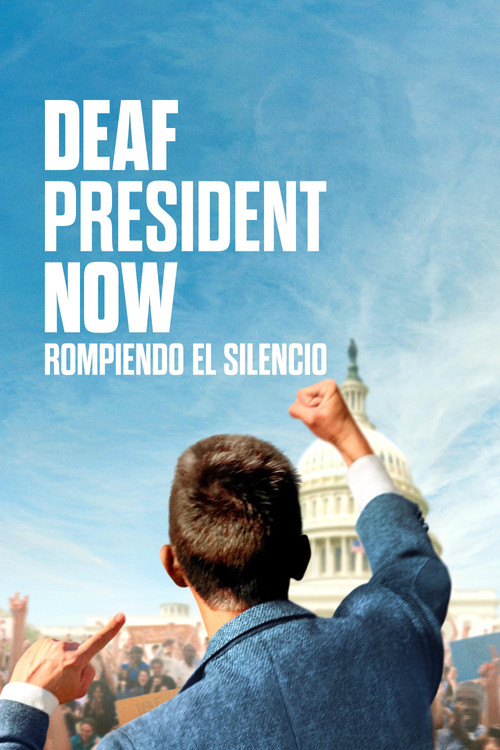 Póster de Deaf President Now: Rompiendo el silencio