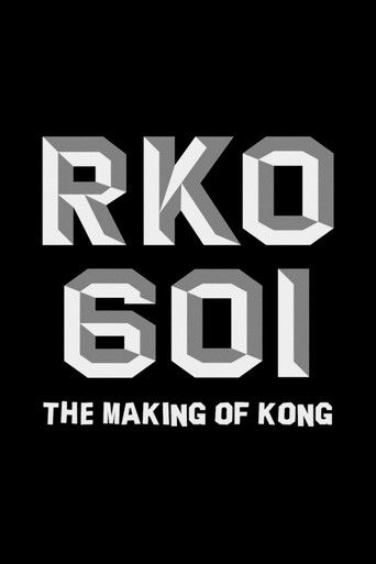 Póster de RKO Production 601: The Making of “Kong, the Eighth Wonder of the World”