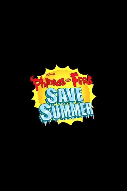Póster de Phineas and Ferb Save Summer