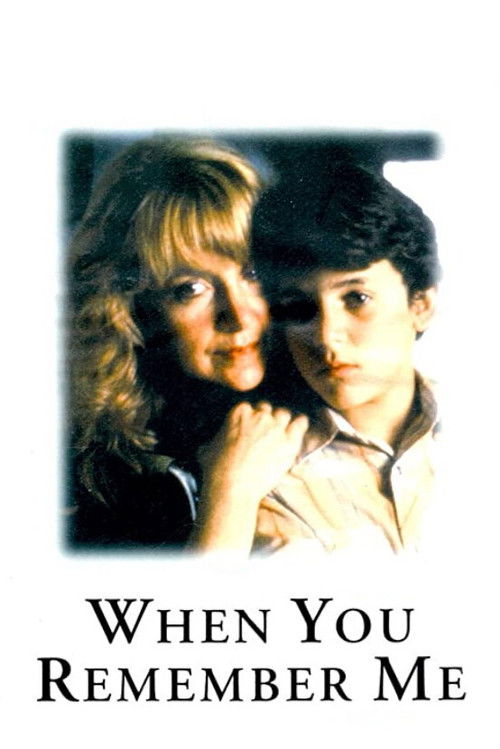 Póster de When You Remember Me