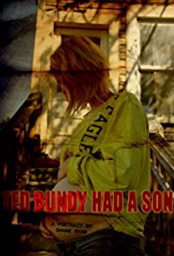Póster de Ted Bundy Had a Son