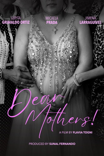 Póster de Dear Mothers!