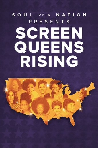 Póster de Soul of a Nation Presents: Screen Queens Rising