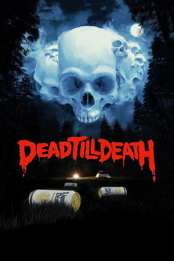 Póster de Dead Till Death