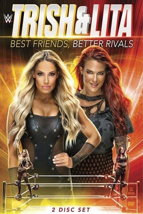 Póster de Trish & Lita – Best Friends, Better Rivals