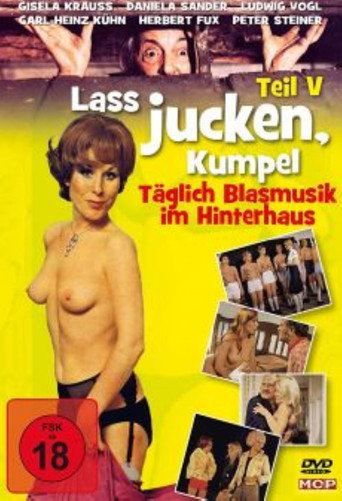 Póster de Laß jucken, Kumpel 5. Teil: Der Kumpel läßt das Jucken nicht
