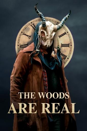 Póster de The Woods Are Real