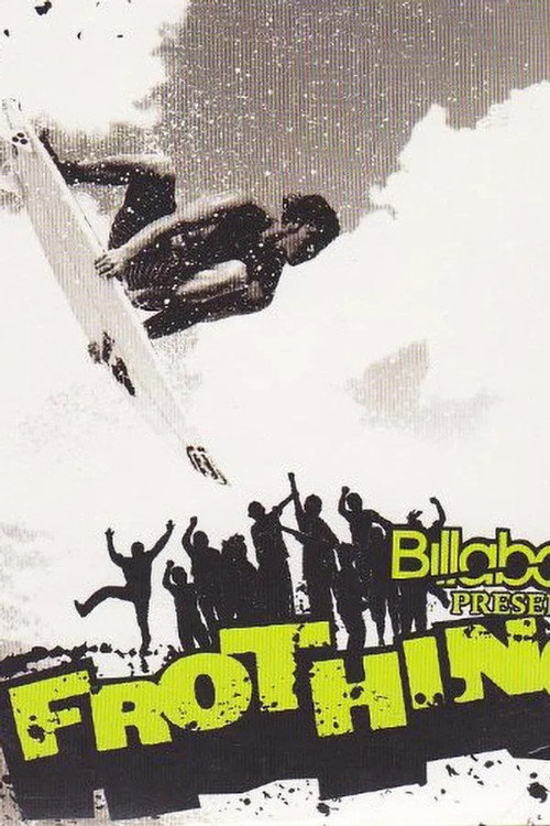 Póster de Frothing