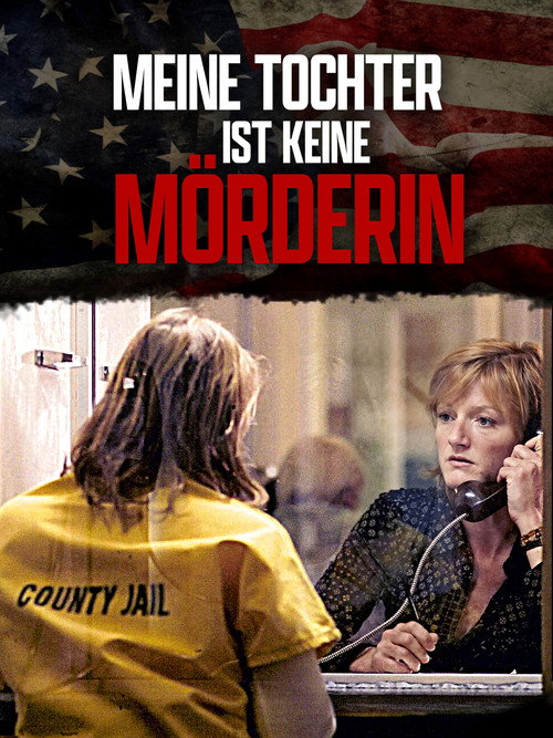 Póster de Meine Tochter ist keine Mörderin