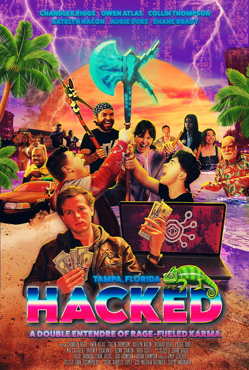 Póster de Hacked: A Double Entendre of Rage Fueled Karma