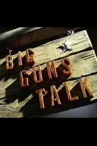 Póster de Big Guns Talk: The Story of the Western