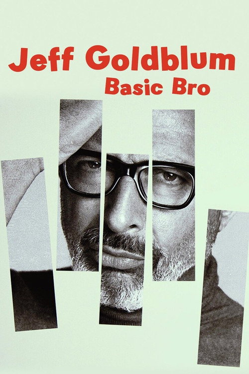 Póster de Jeff Goldblum: Basic Bro