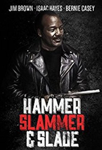 Póster de Hammer, Slammer, & Slade