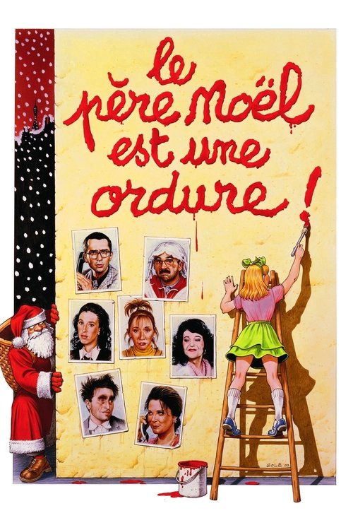 Póster de Le père Noël est une ordure