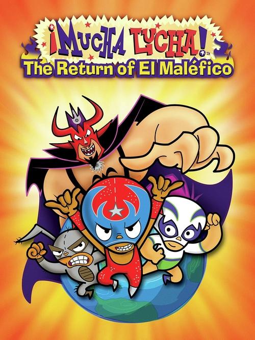 Póster de Mucha Lucha: The Return of El Malefico