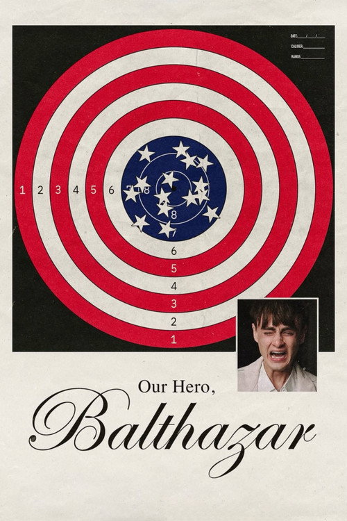 Póster de Our Hero, Balthazar
