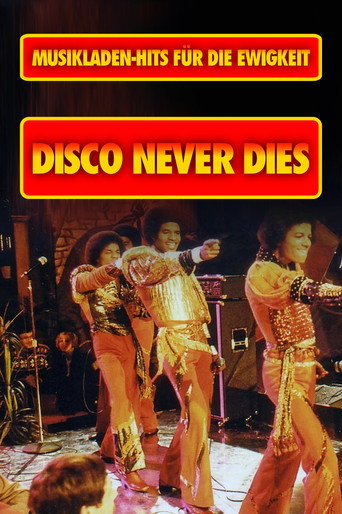 Póster de Disco Never Dies! - Musikladen-Hits für die Ewigkeit