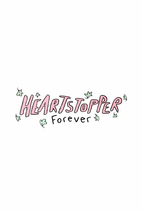 Póster de Heartstopper Forever