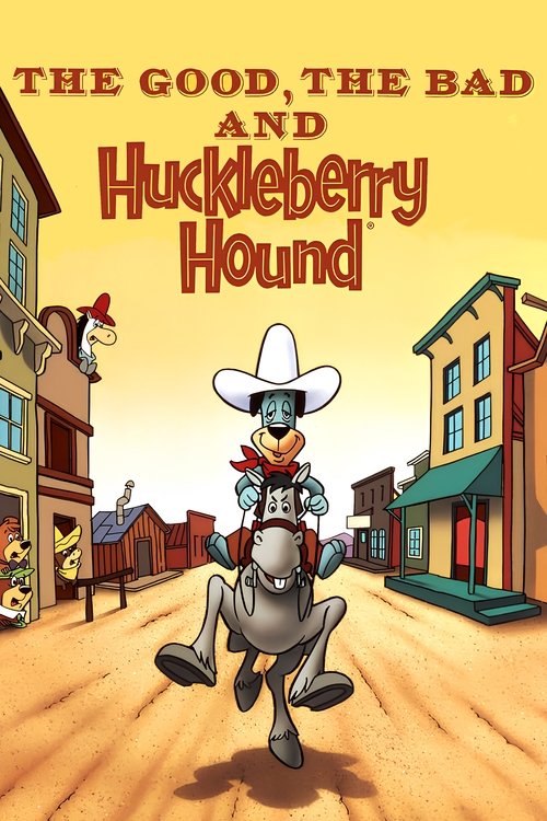 Póster de El bueno, el malo y Huckleberry Hound