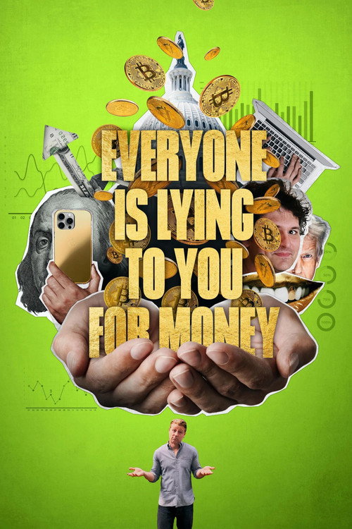 Póster de Everyone Is Lying to You for Money